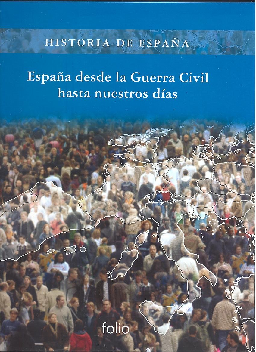 España desde la guerra civil hasta nuestros días book