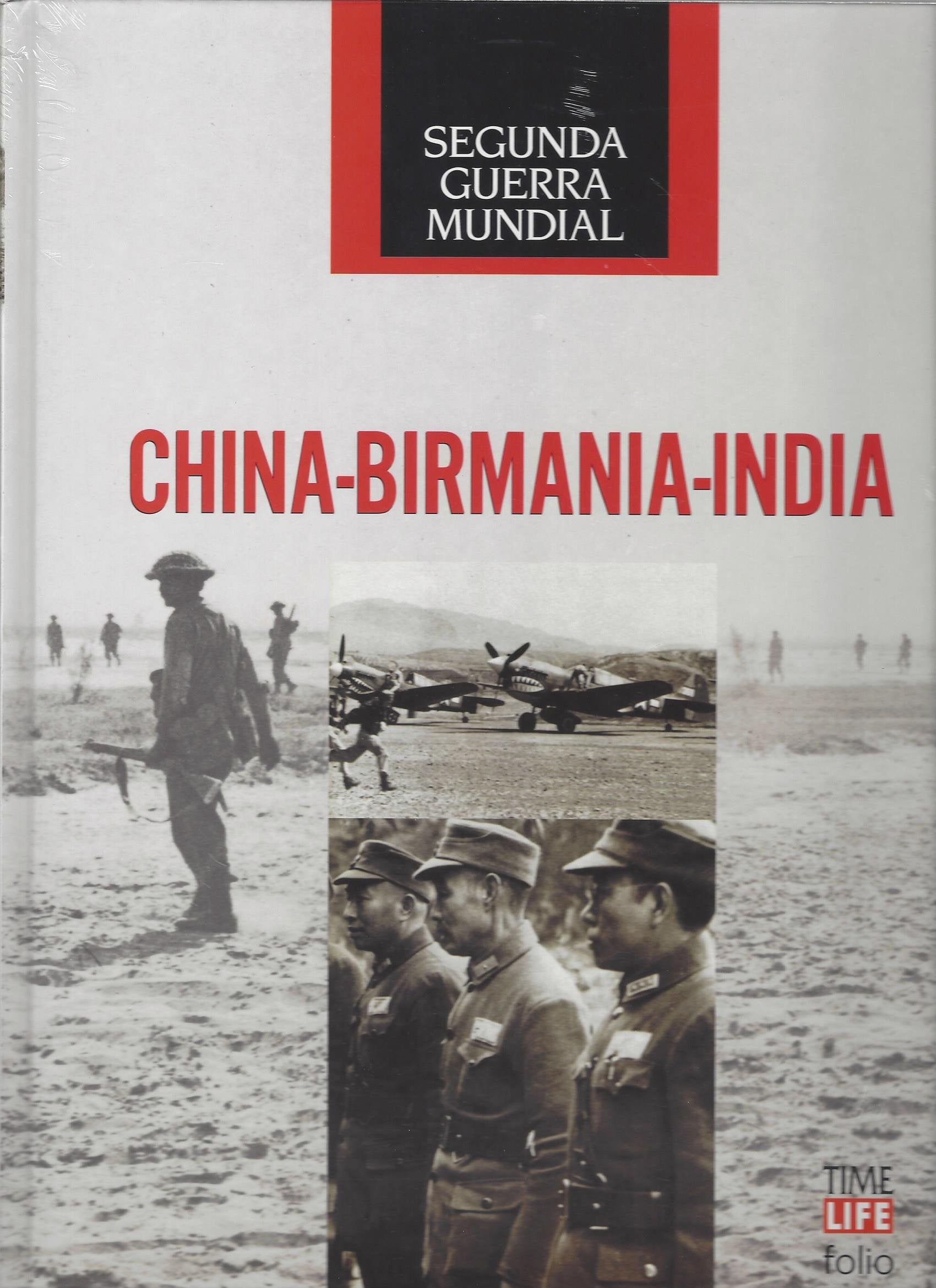 China - Birmania - India (Segunda Guerra Mundial, Band 24) Books