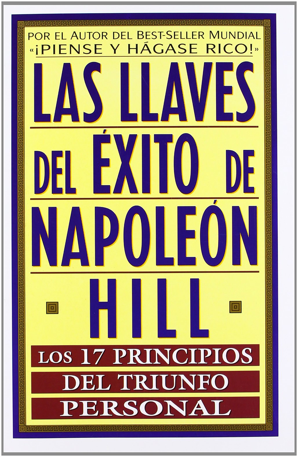 LAS LLAVES DEL EXITO DE NAPOLEON HILL (Temas de superación personal) Contemporary literature