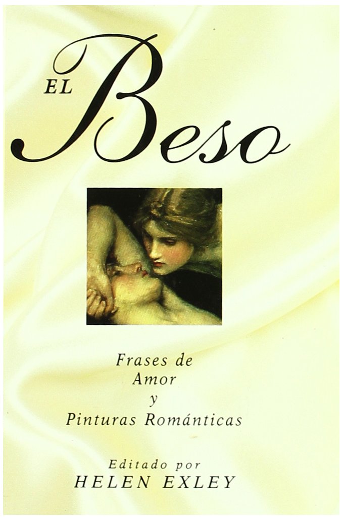 El beso : frases de amor y pinturas románticas Social Sciences