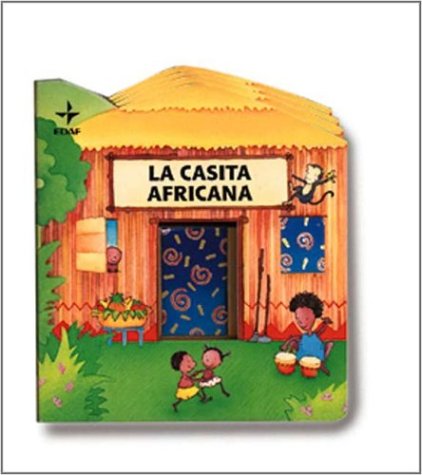 LA Casita Africana / The Little African house book