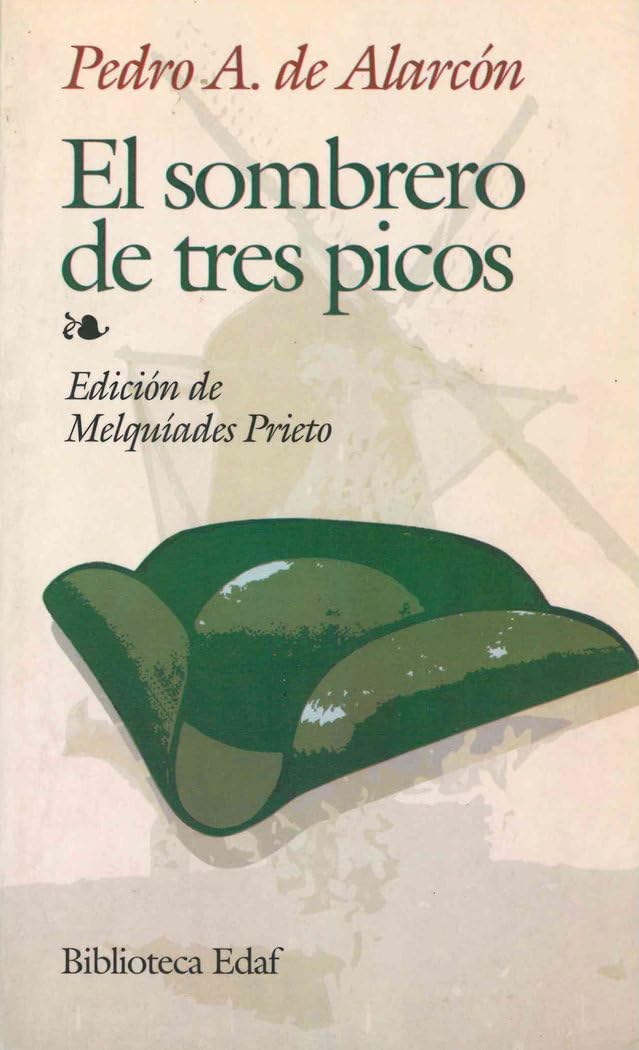 El Sombrero De Tres Picos / The Three-Cornered Hat book