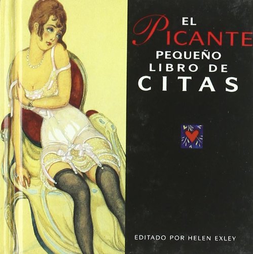 El picante : pequeño libro de citas (Serie Regalo de Amor) Books