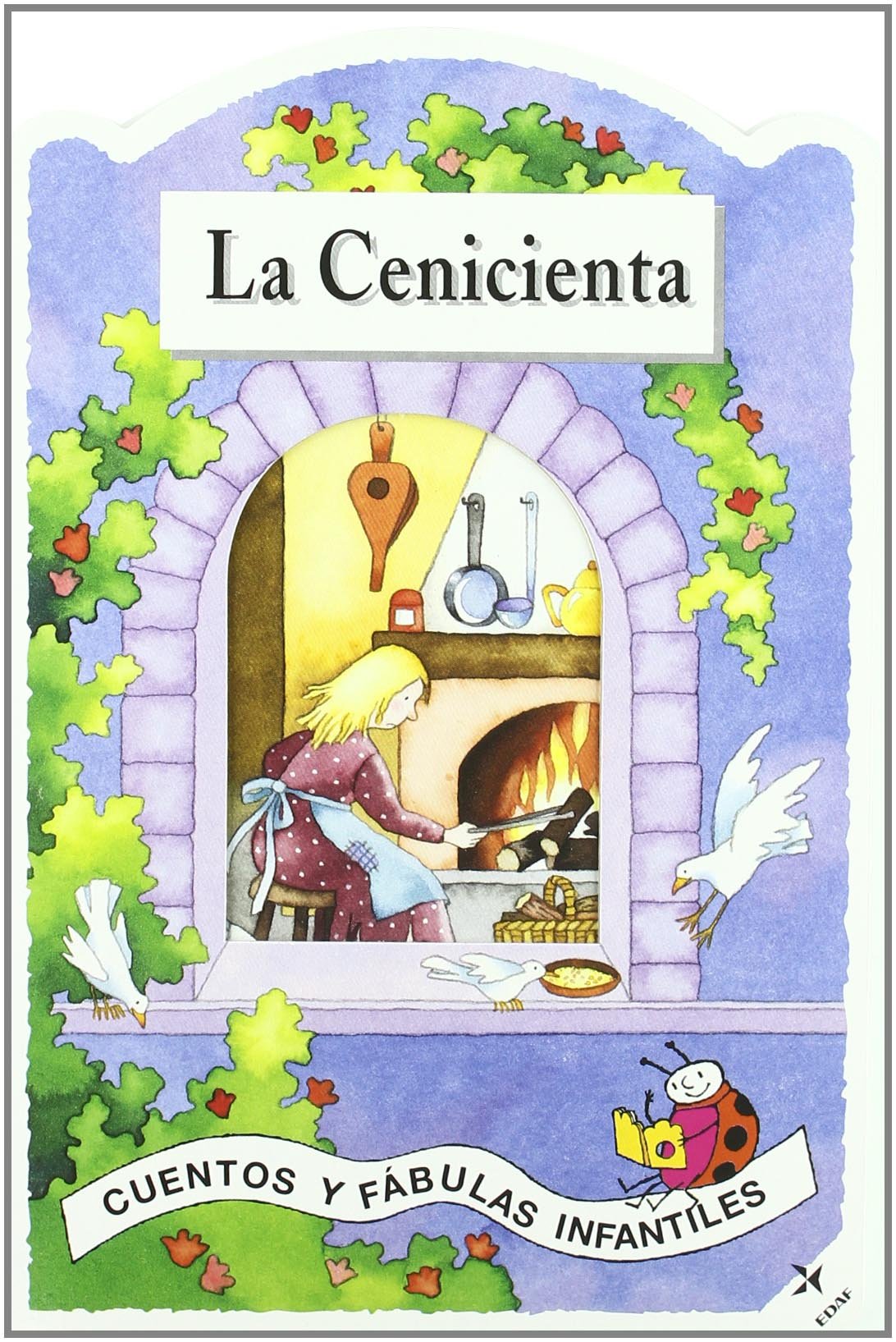 La Cenicienta (Cuentos y Fábulas Infantiles) Novels & Short Stories