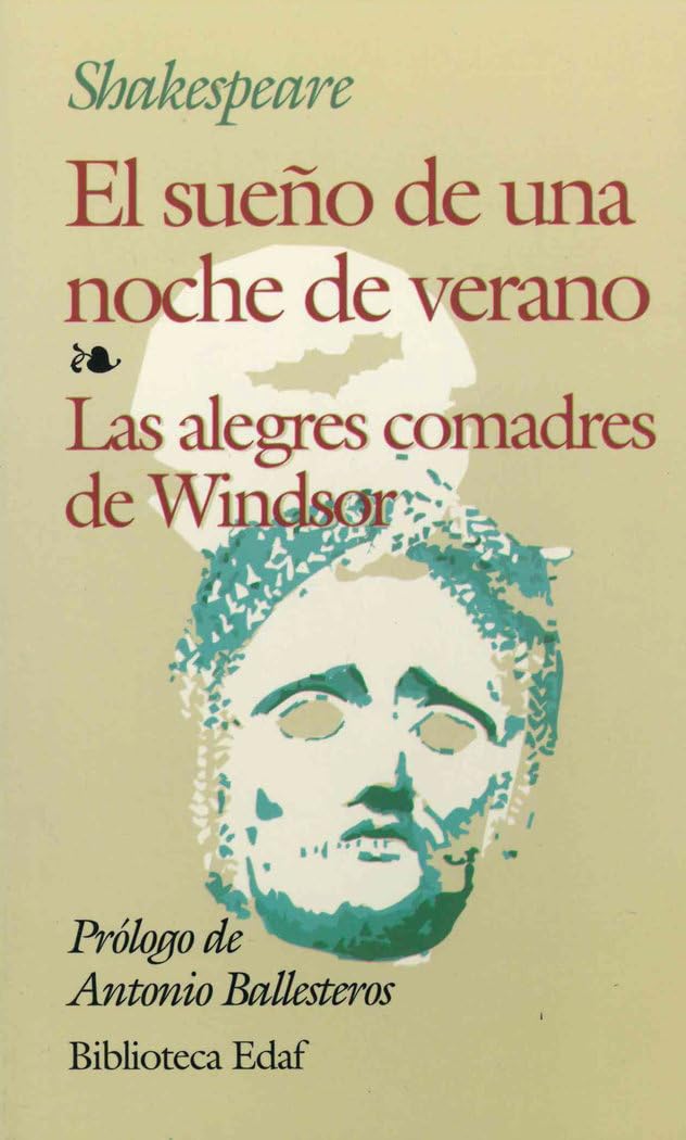 El sueño de una noche de verano ; Las alegres comadres de Windsor (Biblioteca Edaf) Social Sciences
