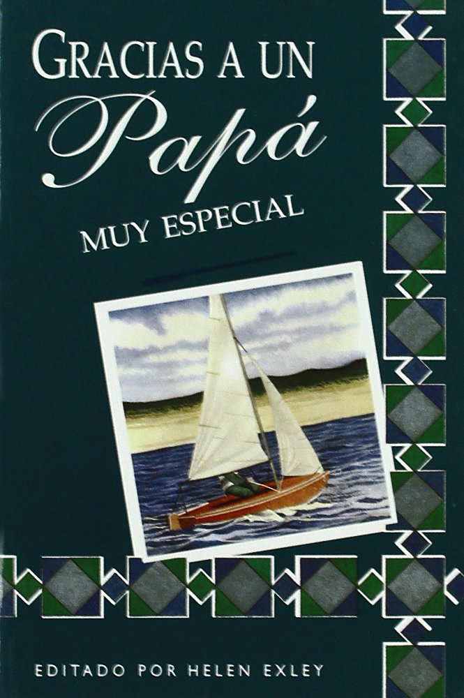 Gracias a UN Papa Muy Especial book