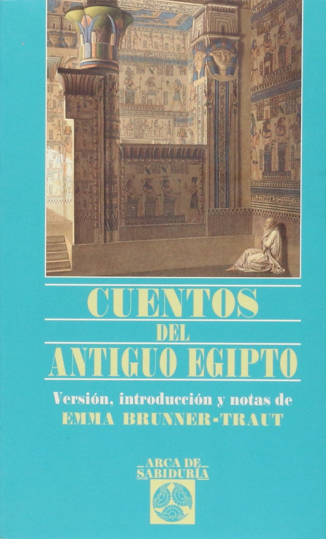 Cuentos Del Antiguo Egipto book