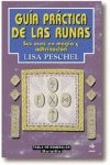 Guía práctica de las runas : sus usos en la magia y adivinación Philosophy