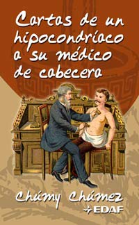 Cartas De UN Hipocondriaco a Su Medico De Cabecera book