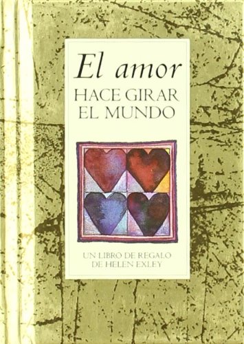 El Amor Hace Girar El Mundo book