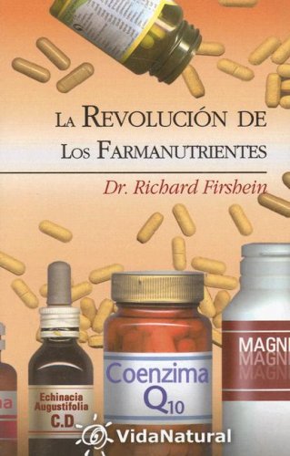 Revolucion De Los Farmanutrientes Health, Nutrition & Fitness