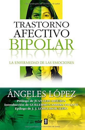 Trastorno afectivo bipolar : la enfermedad de las emociones (Psicología y Autoayuda) Social Sciences