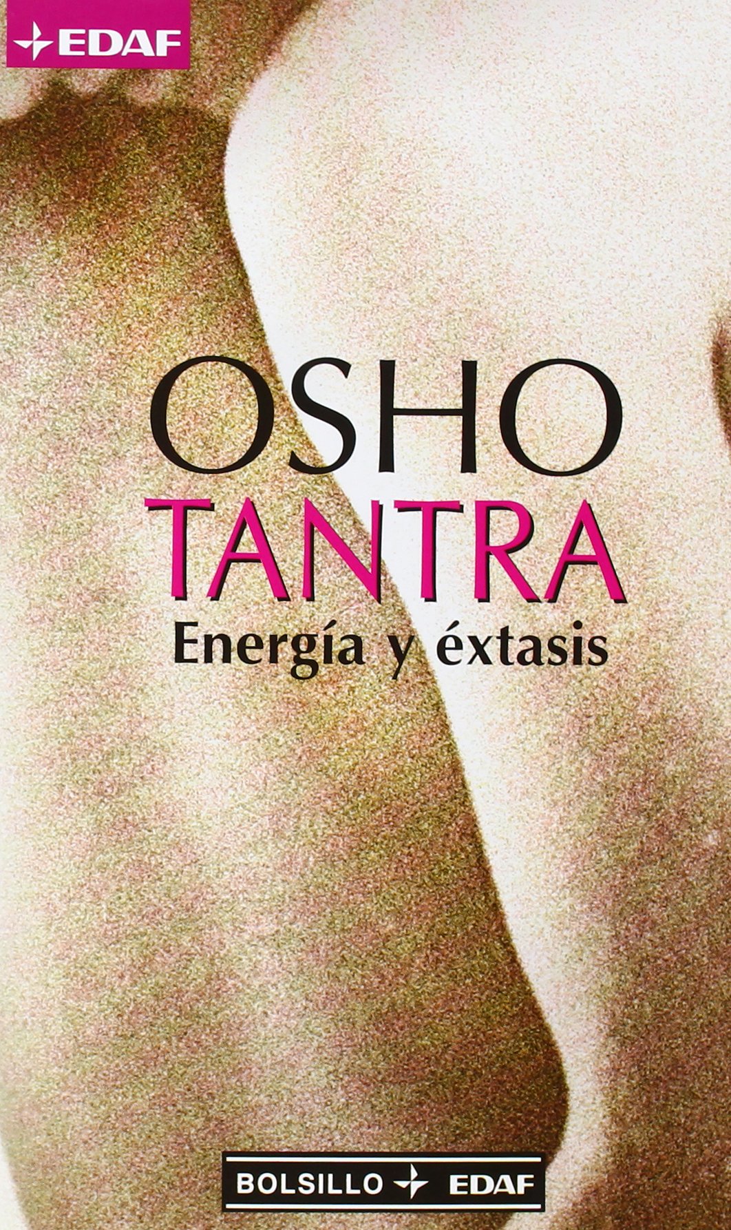 TANTRA ENERGIA Y EXTASIS (EDAF Bolsillo) Partnership & Love