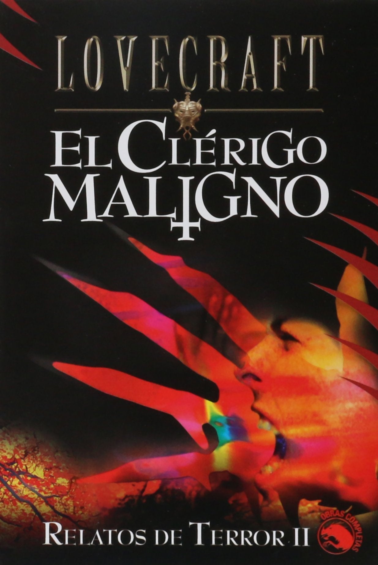 Relatos De Terror Ii : El Clerigo Maligno / Tales of Terror II book