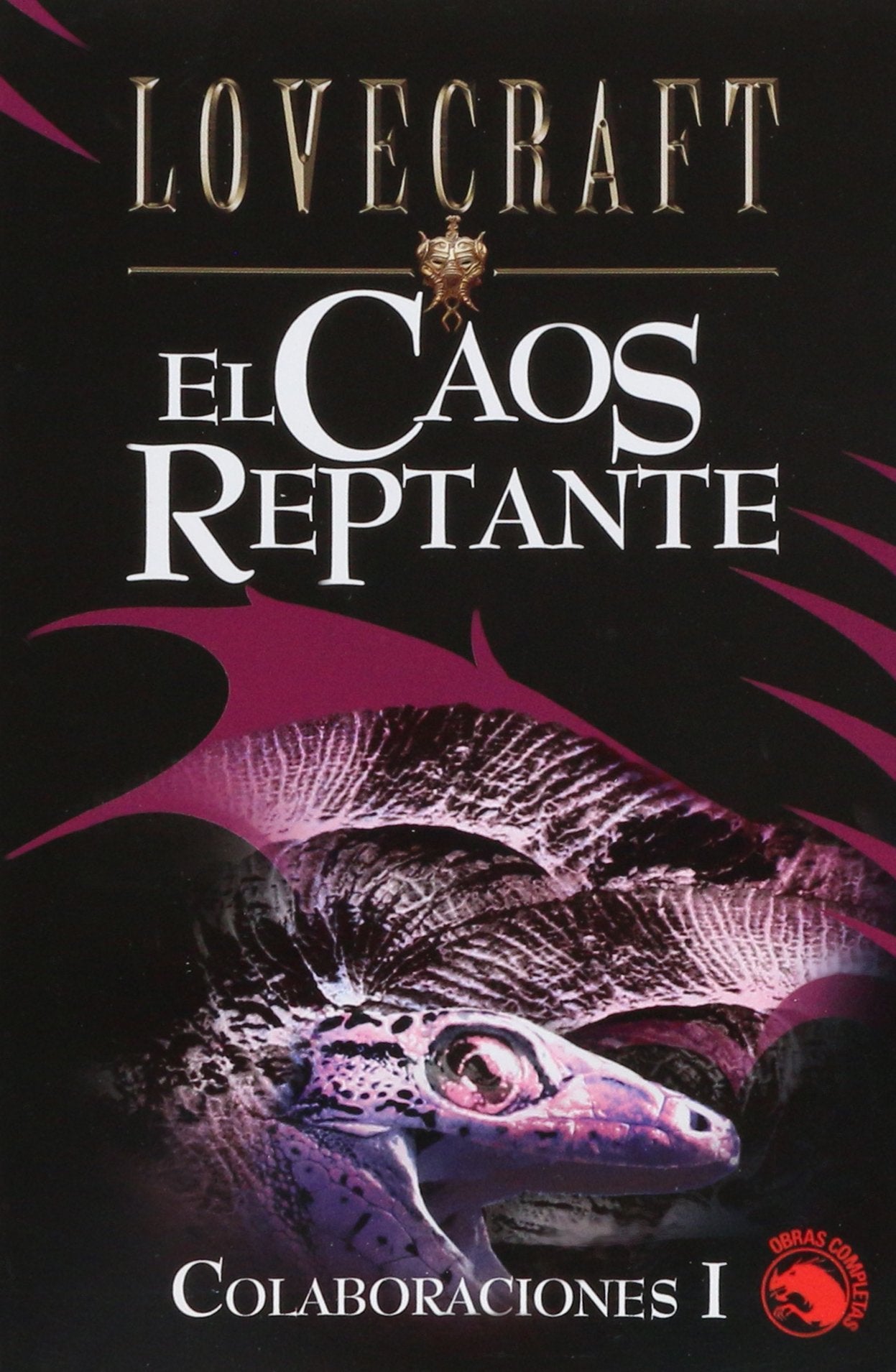 Colaboraciones I / Collaborations I: El Caos Reptante book