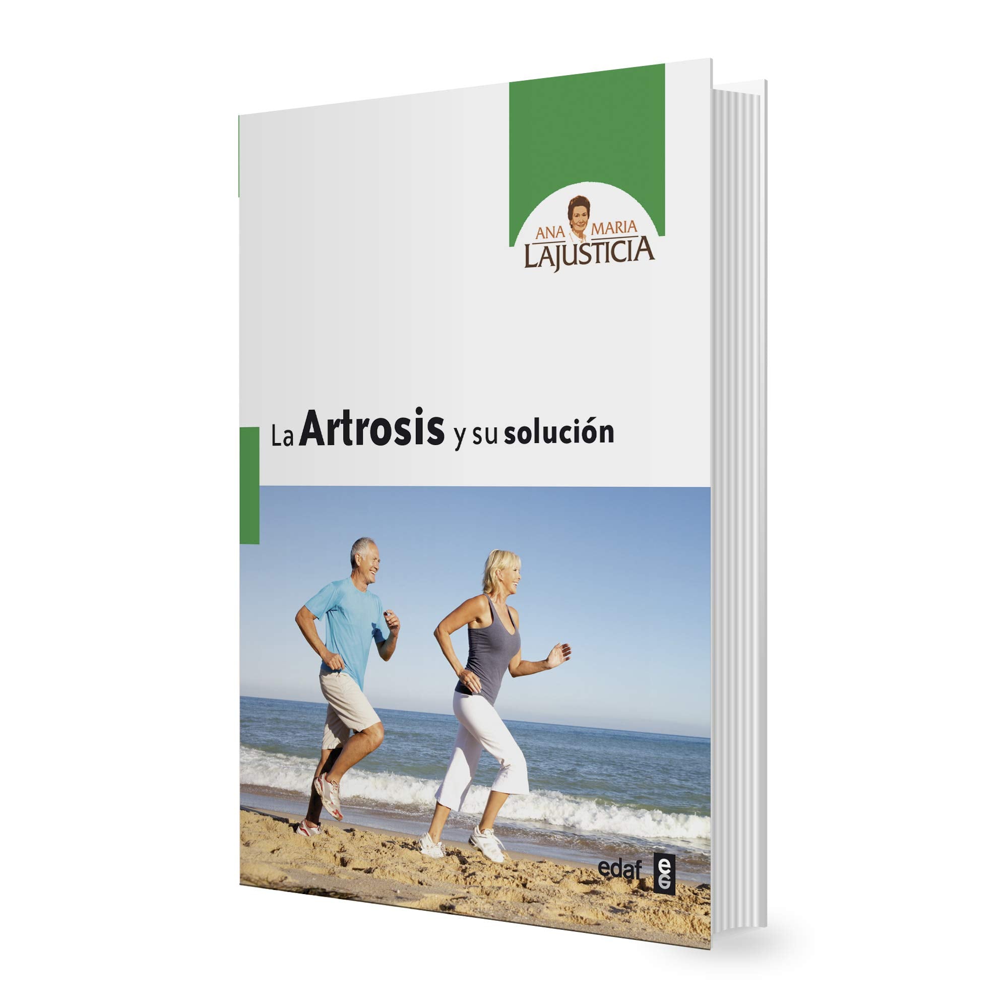 La Artrosis Y Su Soluccion book