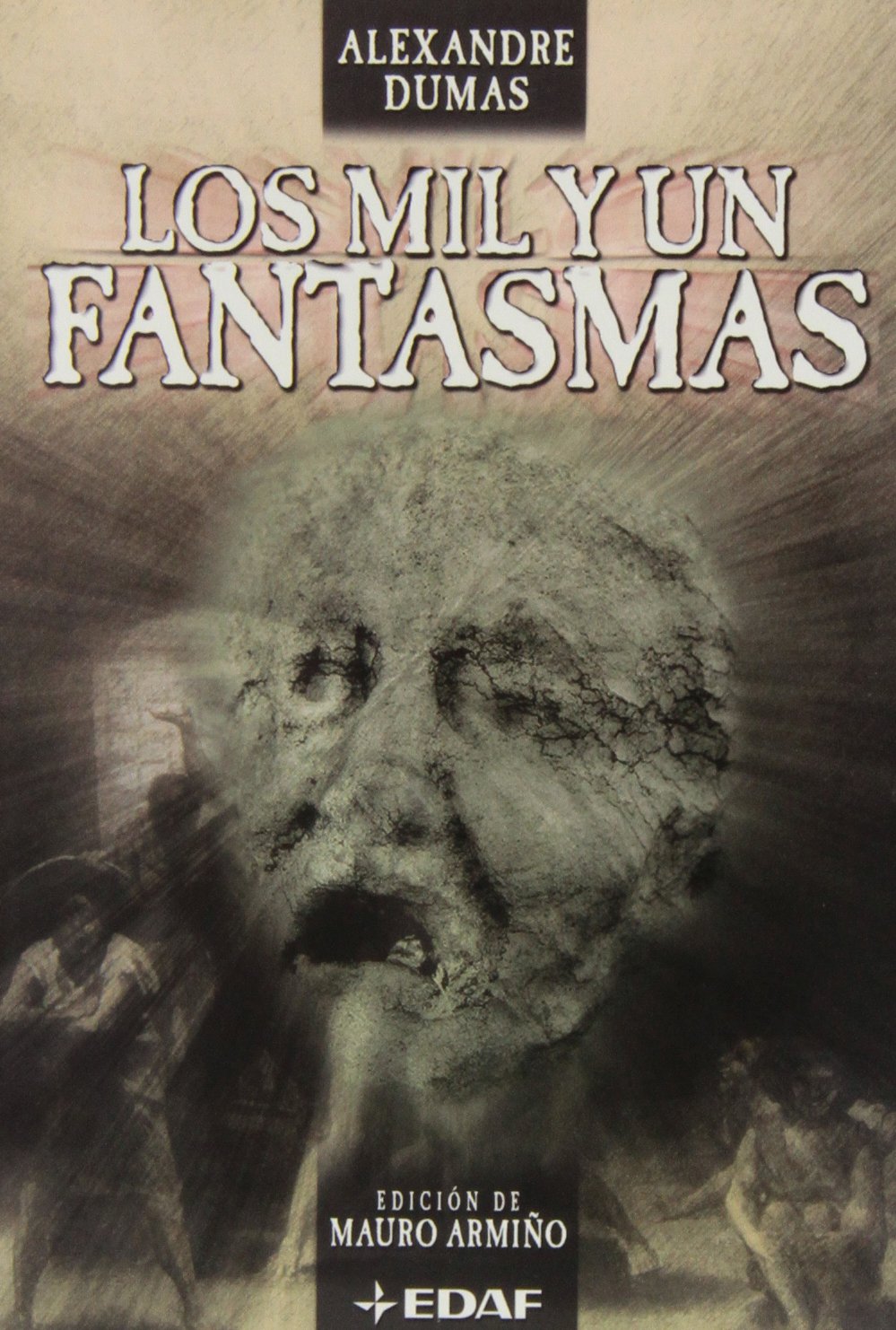 Los Mil Y Un Fantasmas / One Thousand and One Ghosts book