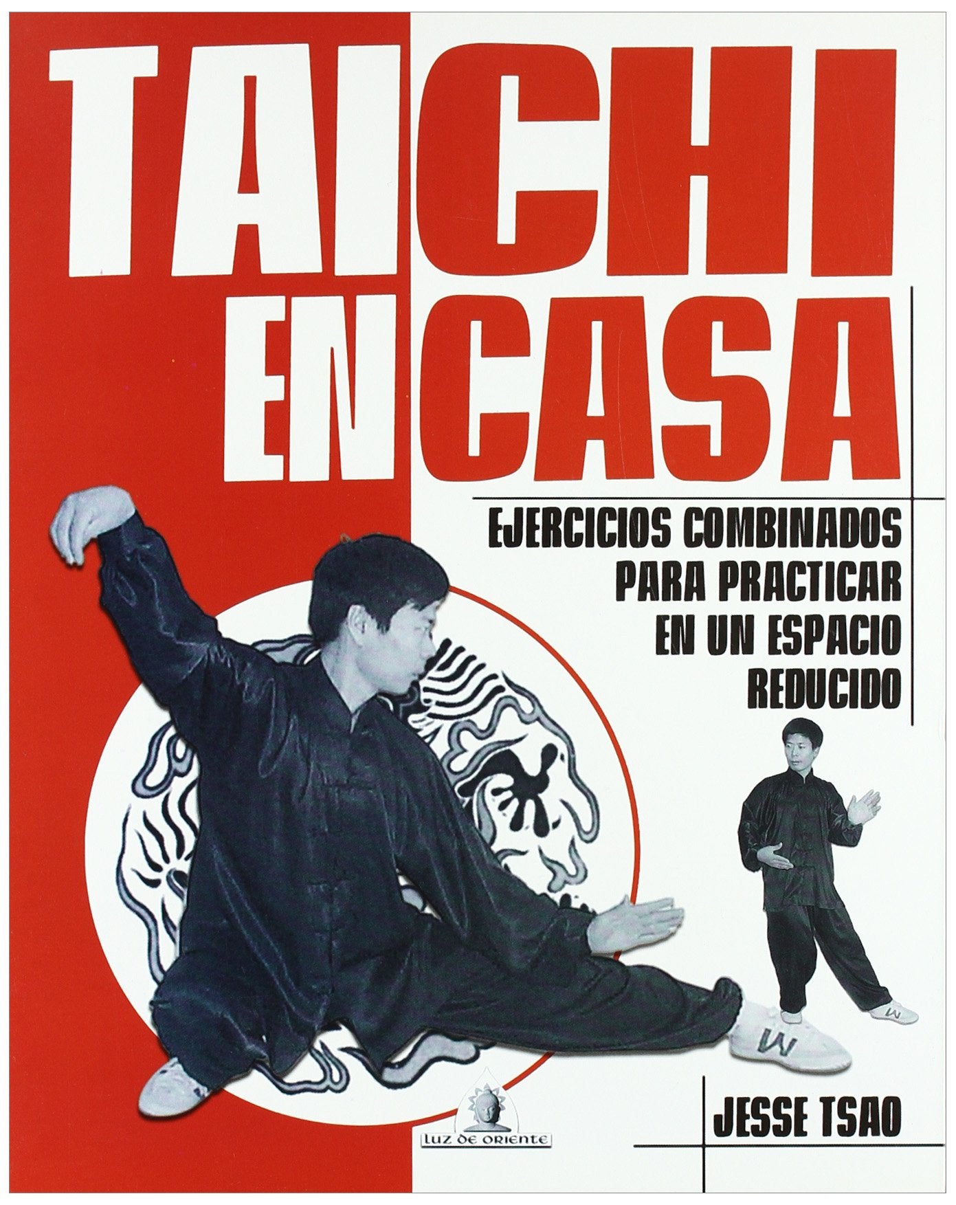 Tai chi en casa (Luz de Oriente) Medicine