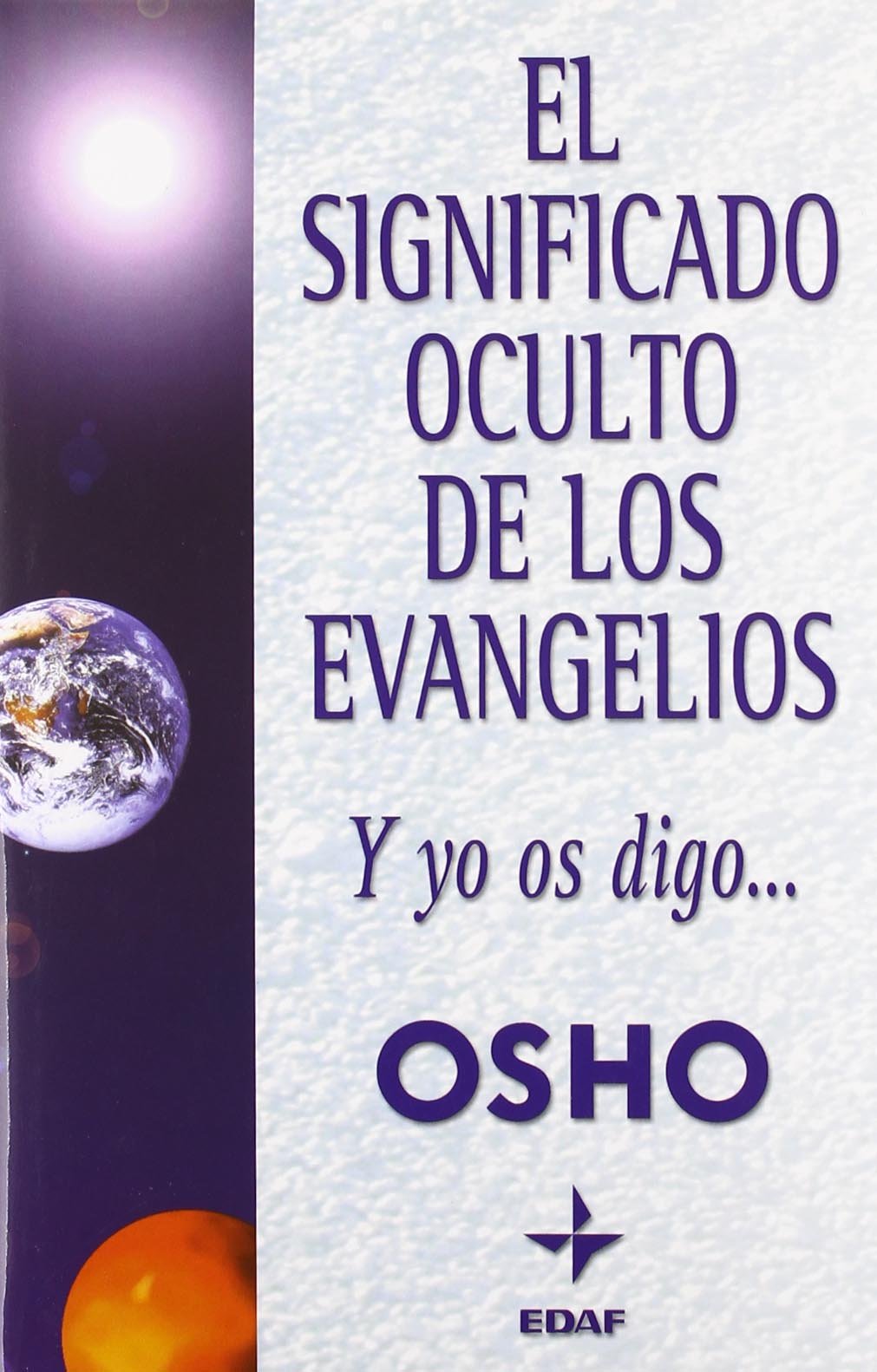 El significado oculto de los Evangelios (Nueva Era) Religion & Esotericism