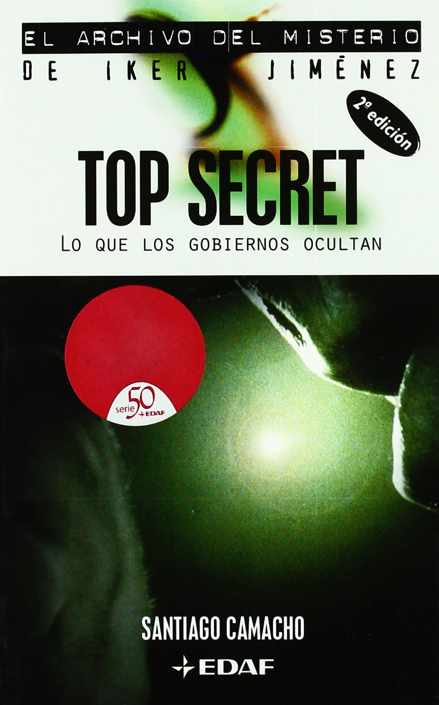 Top secret: Lo que los gobiernos ocultan book