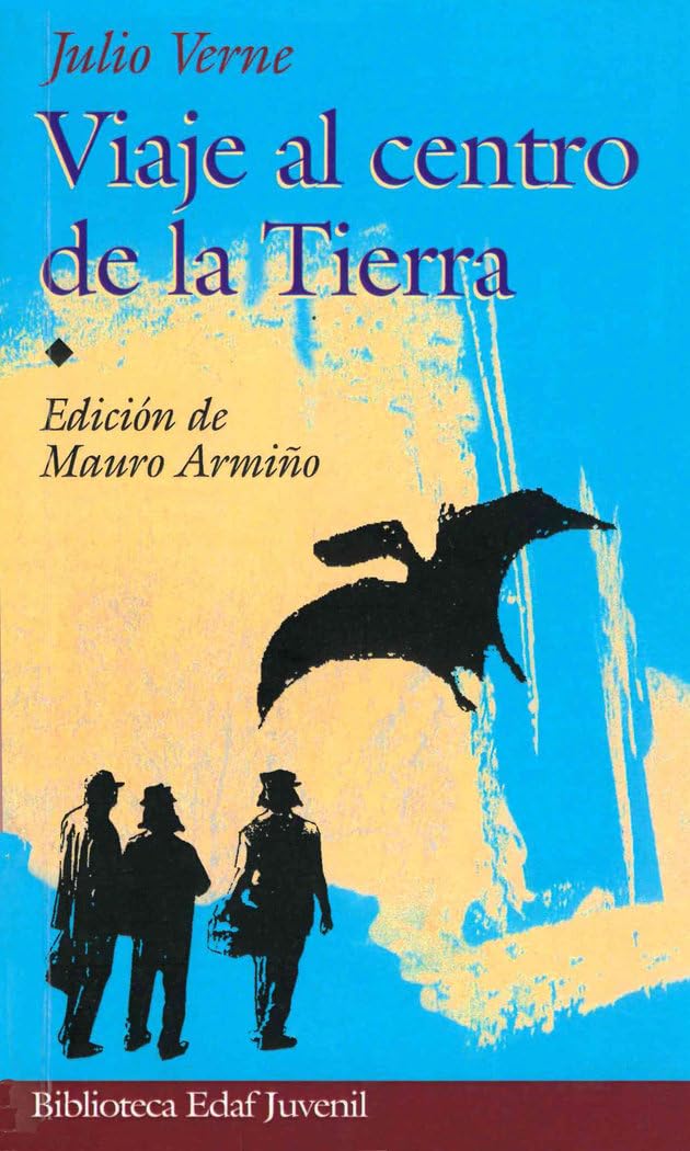 Viaje al cento de la tierra (Biblioteca Edaf Juvenil) Social Sciences