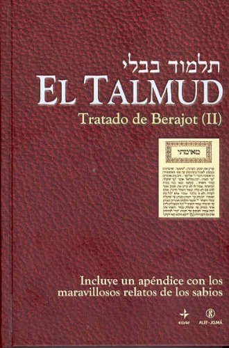 Tratado de Berajot II (Proyecto Hebraico) Religion & Esotericism