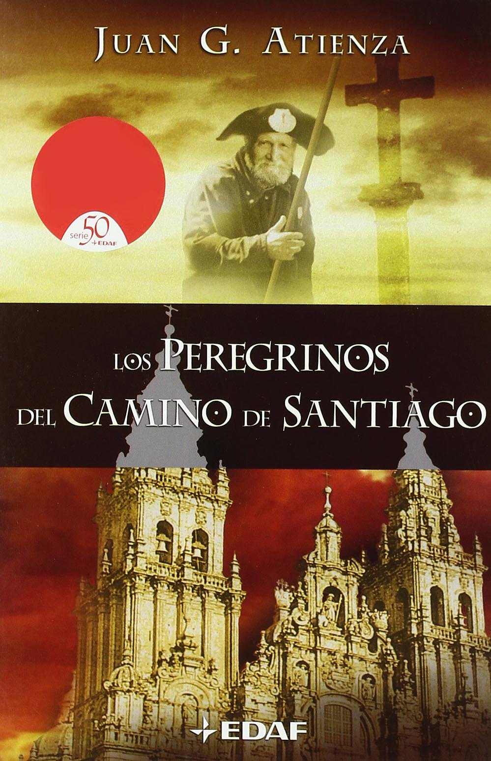 Los peregrinos del camino de Santiago book