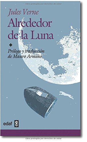 Alrededor de la Luna (Biblioteca Edaf Juvenil) Art & Literature