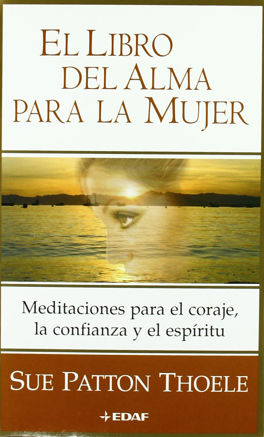 El libro del alma para la mujer Medicine