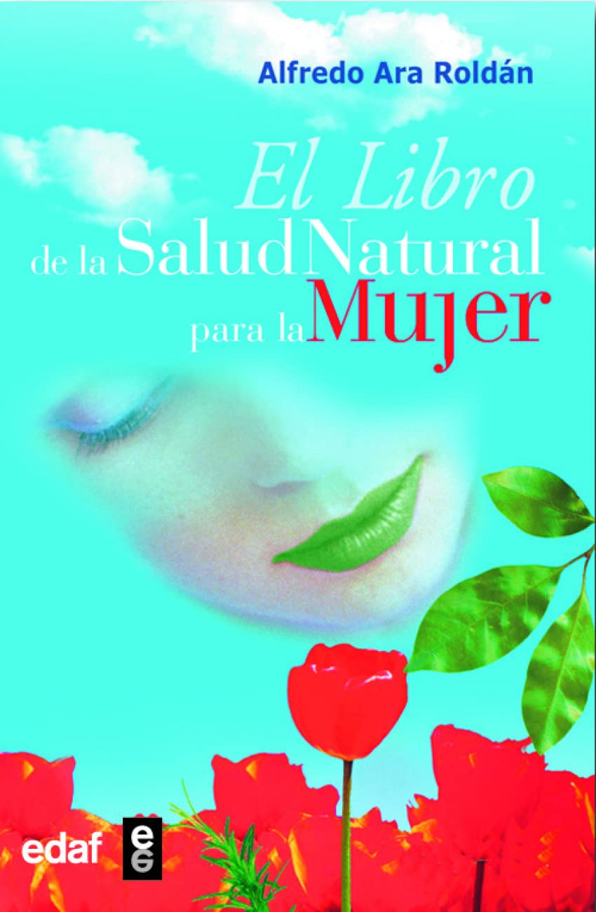 El libro de la salud natural para la mujer (Plus Viatae) Medicine