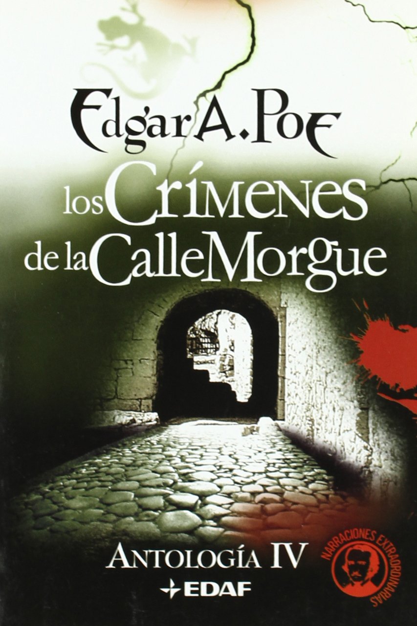 Los crímenes de la Calle Morgue: Antología IV (Icaro) Essays & Short Stories