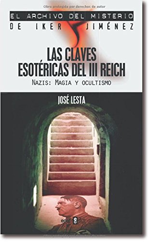 LAS CLAVES ESOTERICAS DEL III REICH book