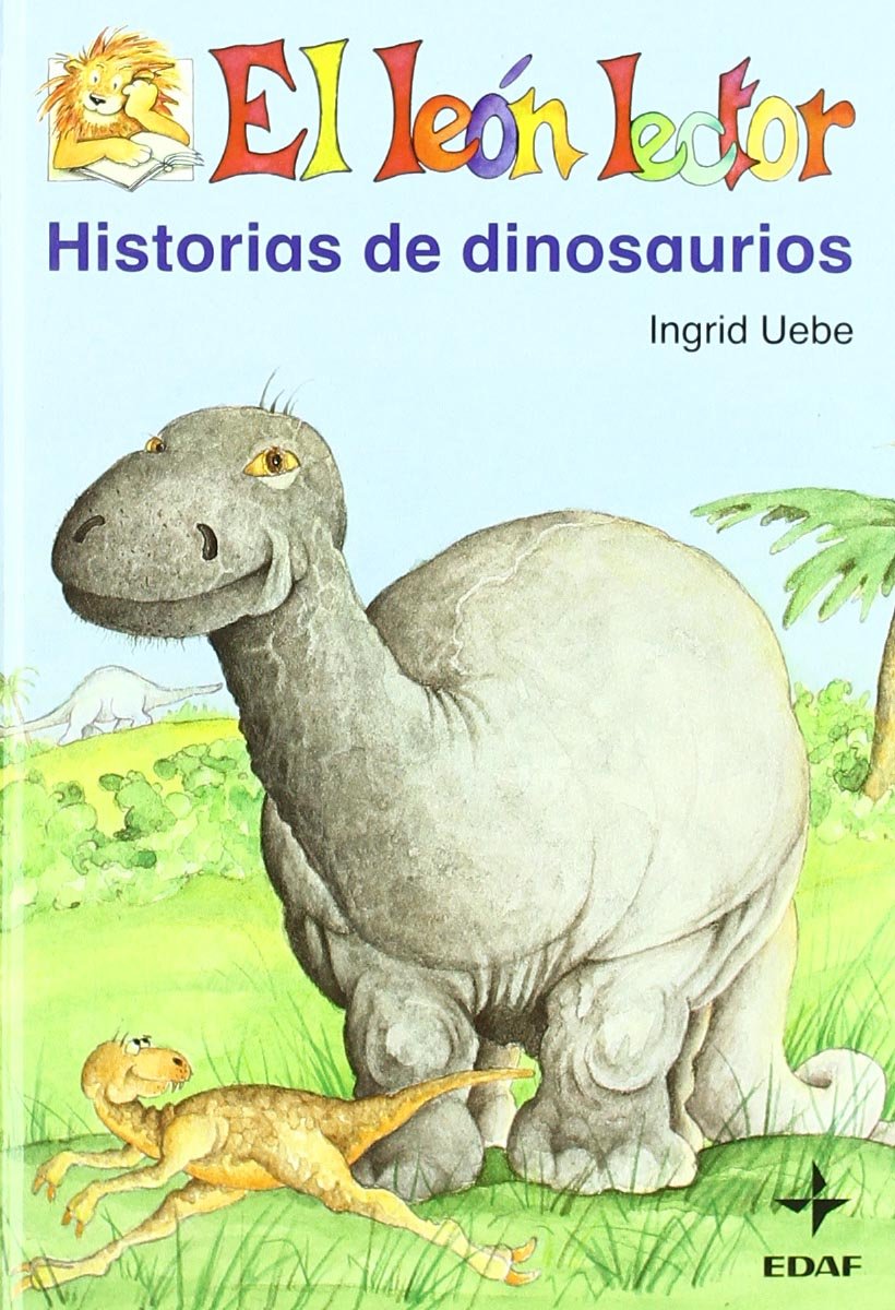 Historia De Dinosaurios/ Stories of Dinosaurs book