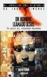 Un hombre llamado Jesus / A Man Named Jesus (el archivo del misterio de Iker Jimenez / The Mystery Archives of Iker Jimenez) Religion & Esotericism