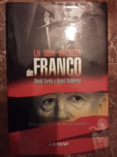 La Vida Secreta De Franco/ the Secret Life of Franco Religion & Esotericism