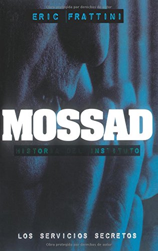 MOSSAD, HISTORIA DEL INSTITUTO Law