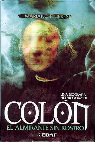 Colon-el Almirante Sin Rostro book