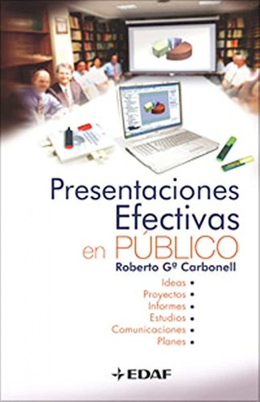 Presentaciones efectivas en público (Psicología y Autoayuda) Business, Finance & Career