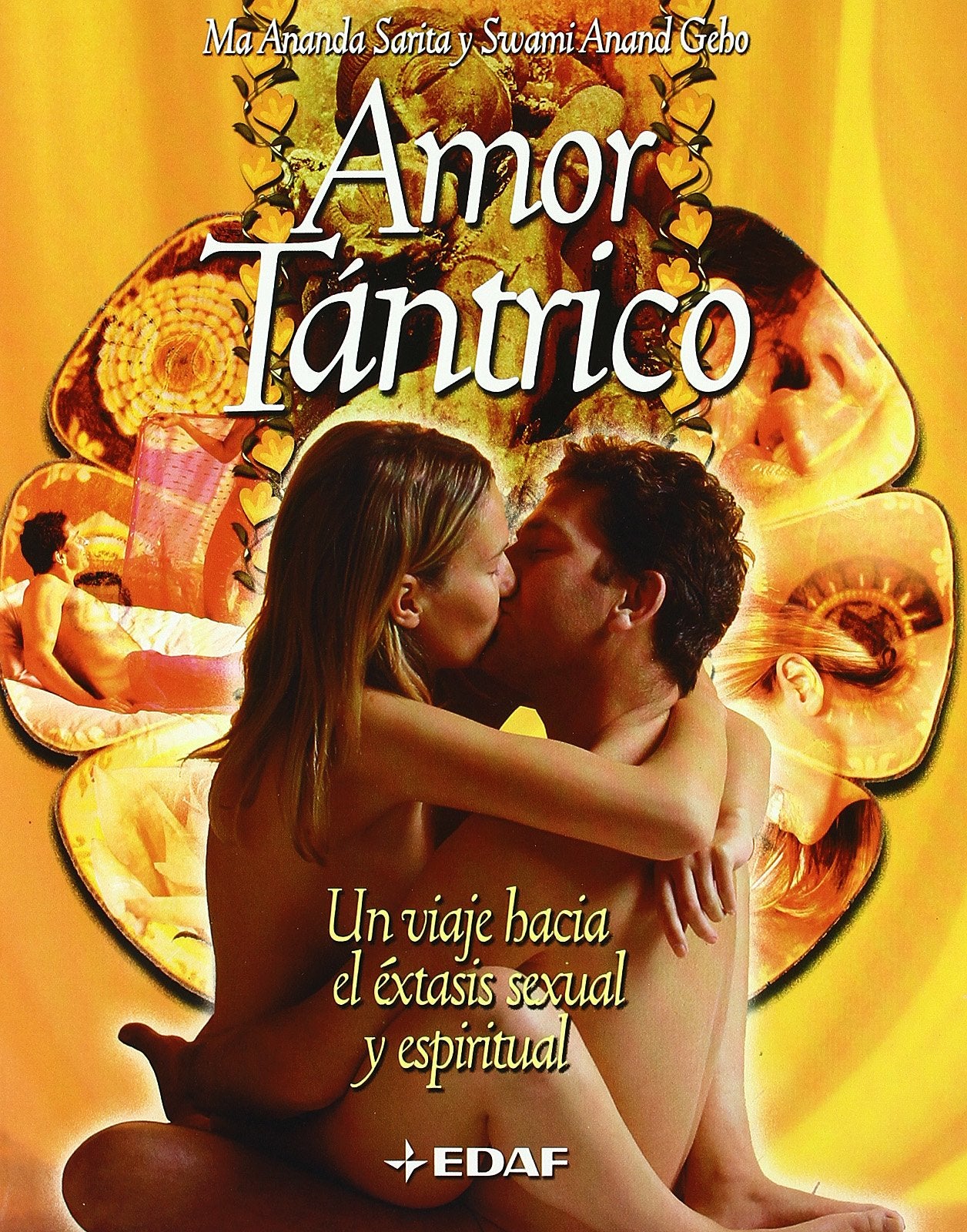 Amor Tántrico: Un viaje hacia el éxtasis sexual y espiritual book