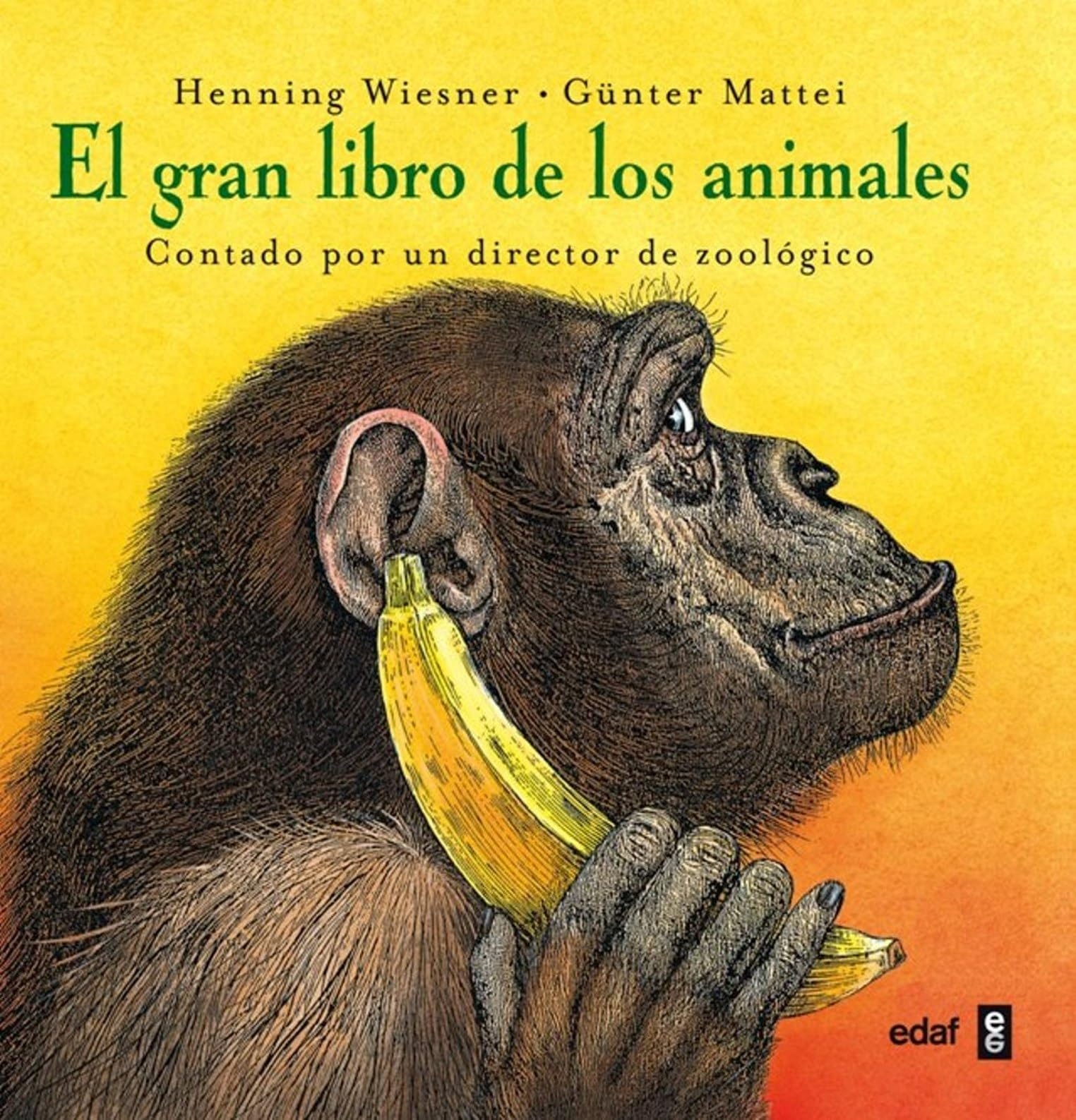 Gran Libro de Los Animales: Contado por un director de zoológico (Escalera de lectura) Novels & Short Stories