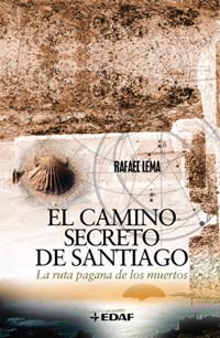 El camino secreto de Santiago book