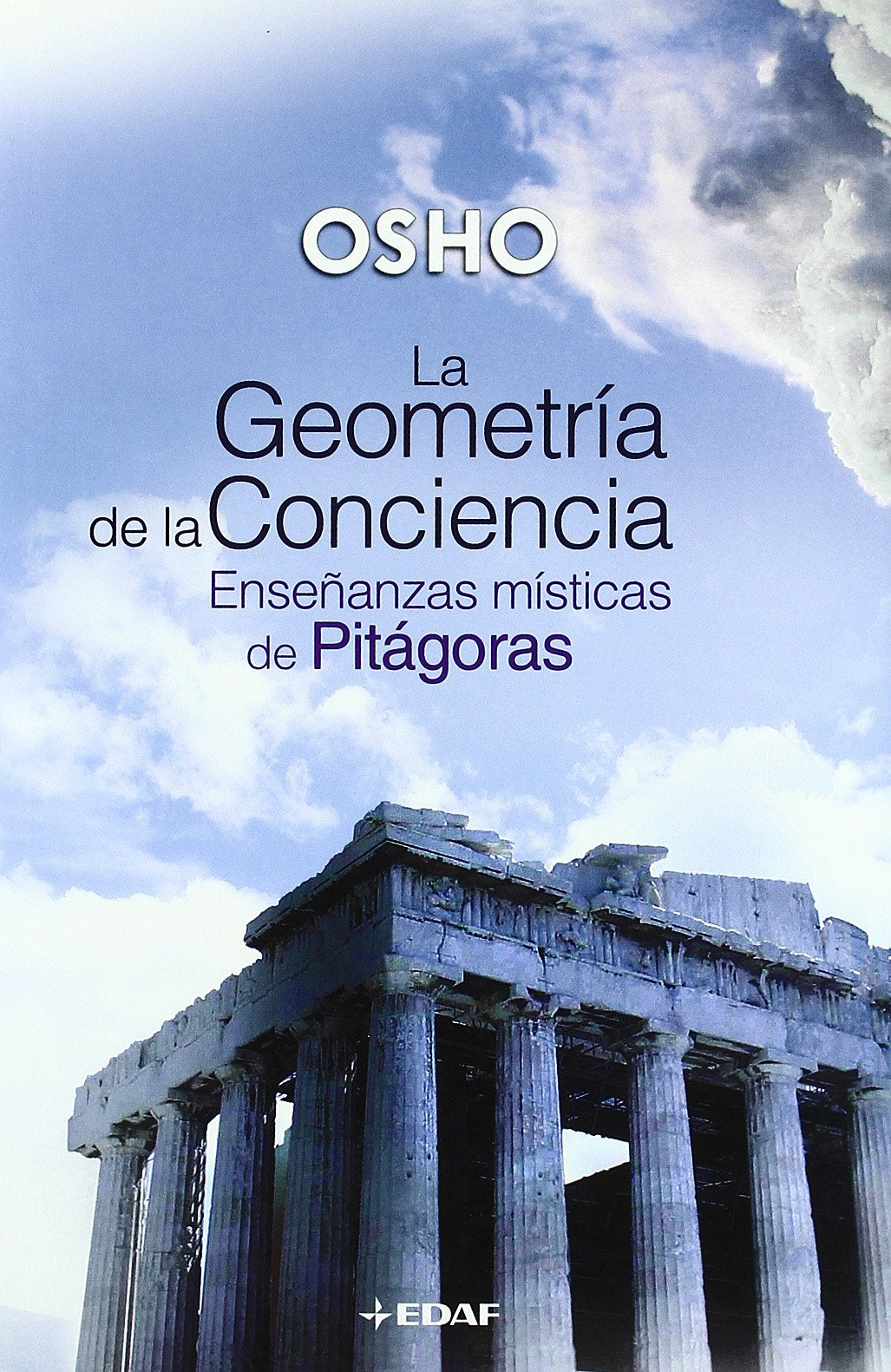 La geometría de la conciencia : enseñanzas místicas de Pitágoras Philosophy