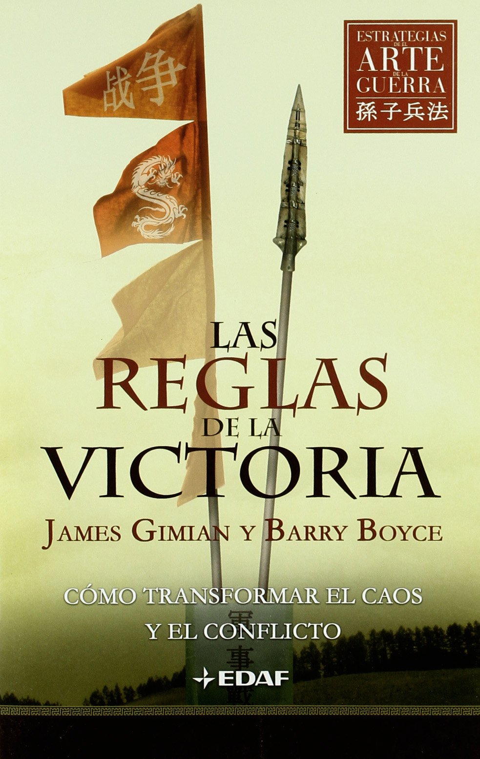 La reglas de la victoria: Cómo transformar el caos y el conflicto book
