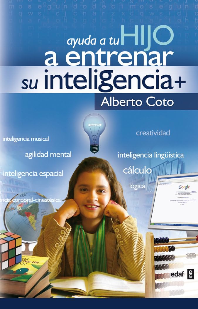 Ayuda a tu hijo a entrenar su inteligencia (Psicología y Autoayuda) Learning & Reference