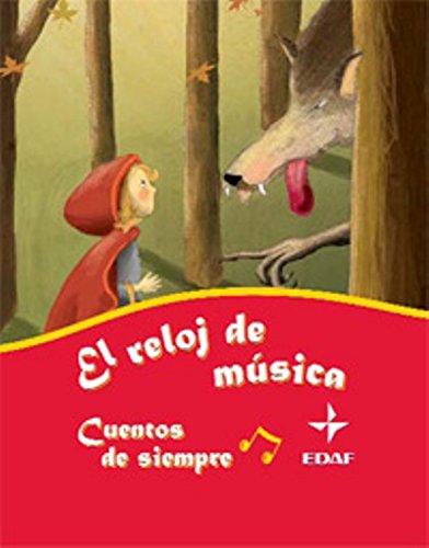El reloj de música. Cuentos de siempre (Escalera de Lectura) Social Sciences