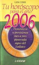 Tu horoscopo para el año 2006 (Biblioteca Edaf De Bolsillo) Books
