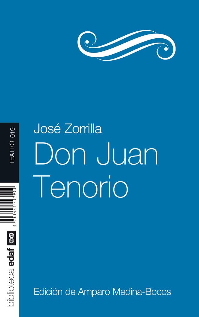 DON JUAN TENORIO Classics