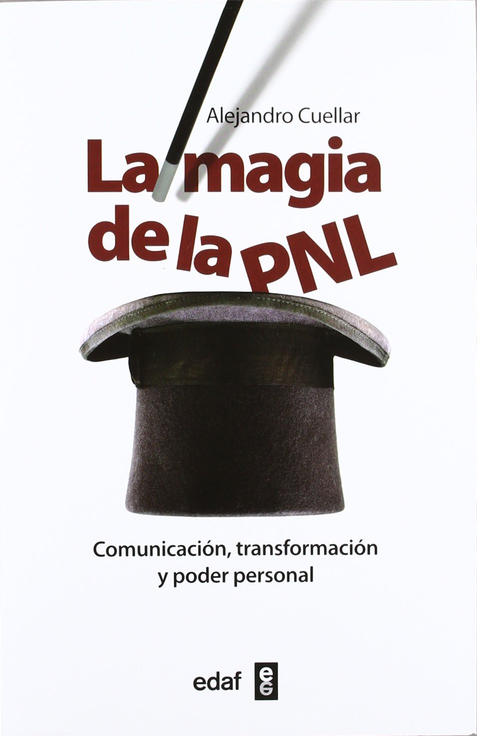 La magia de la PNL/ The Magic of NLP book