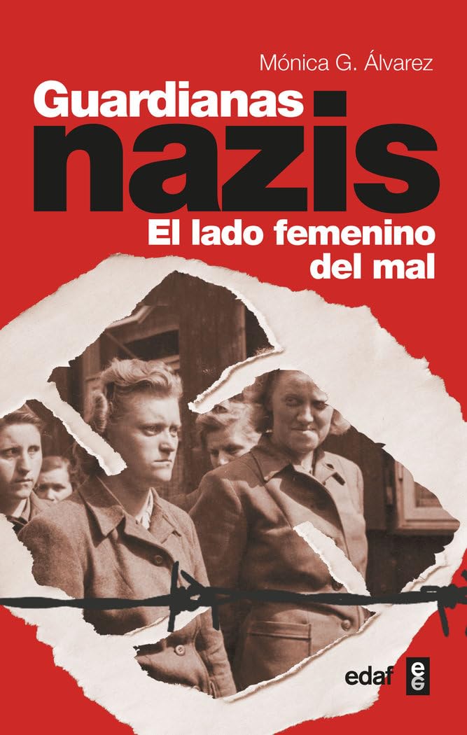 Guardianas nazis: el lado femenino del mal Social Sciences