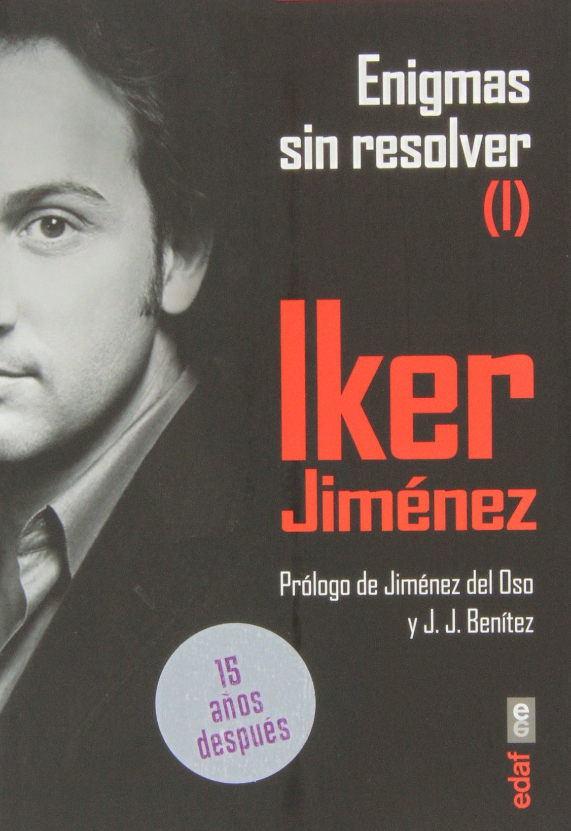 Enigmas sin resolver I (Mundo Mágico y heterodoxo) Religion & Esotericism